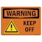 Signmission OSHA Sign, Keep Off, 18in X 12in Rigid Plastic, 12" W, 18" L, Landscape, OS-WS-P-1218-L-12654 OS-WS-P-1218-L-12654 - alternate 1